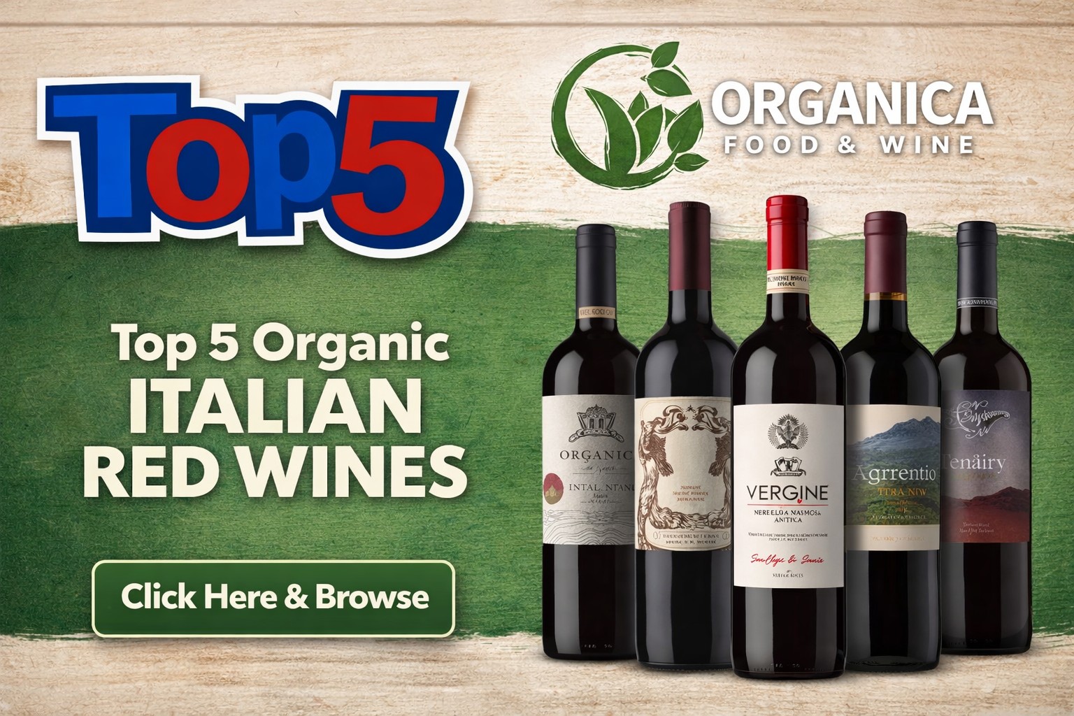 Top 5 Organic Italian Red Wines UK